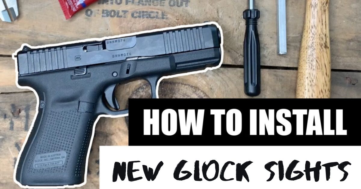 How to Change Glock Sights