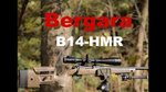 Bergara B14-HMR Review-Complete