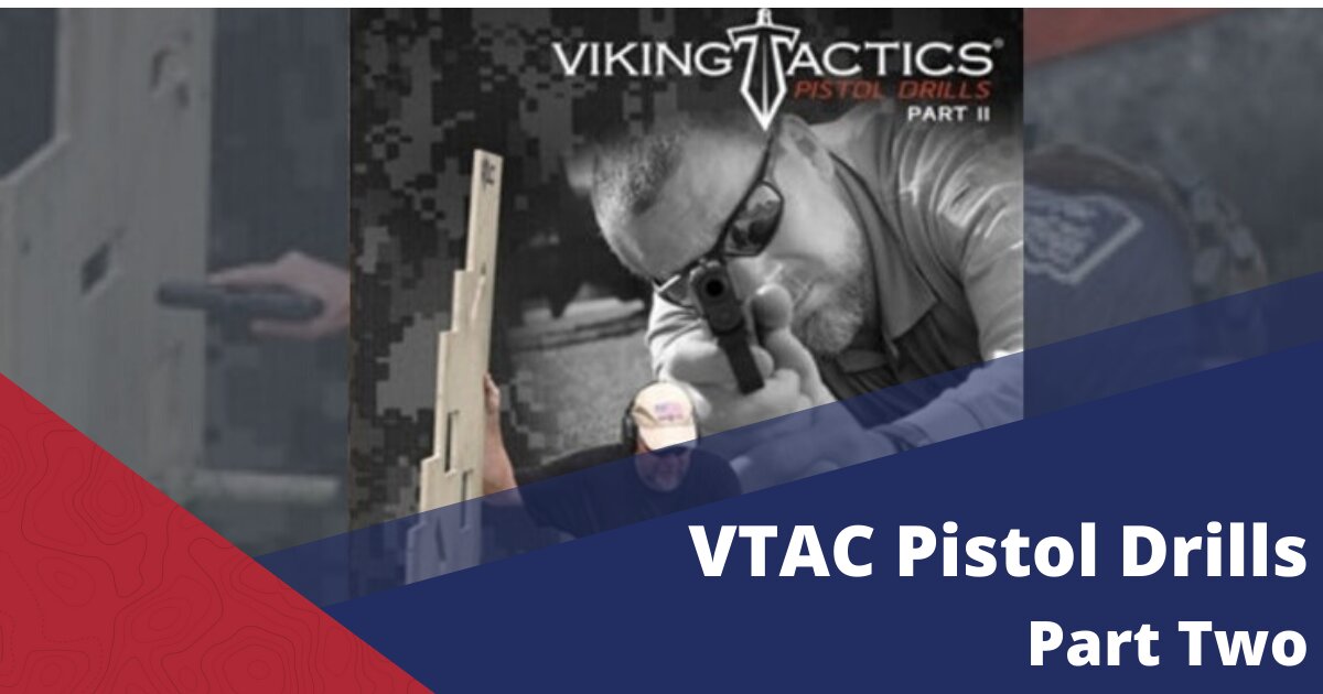 VTAC Pistol Drills pt 2
