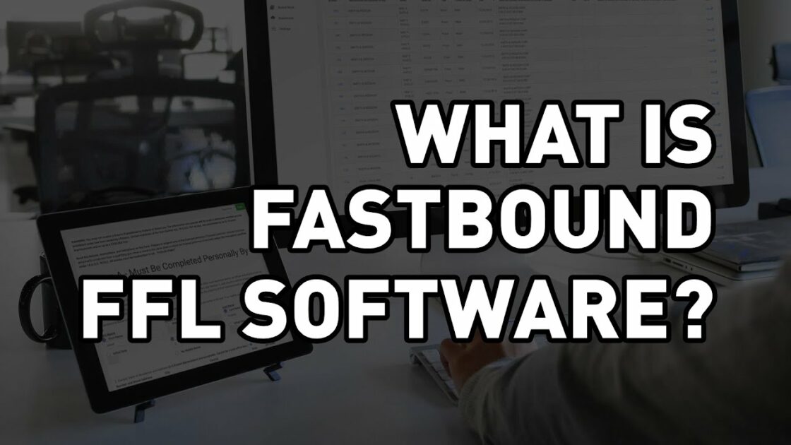 What is Fastbound? It's an FFL compliance software