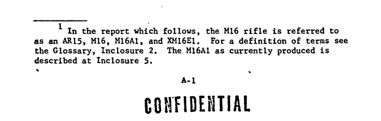 An excerpt from the Report of the M16 Rifle Review Panel,  History of the M16 Weapon System (1984 regraded unclassified), Office Director of Weapon Systems Analysis